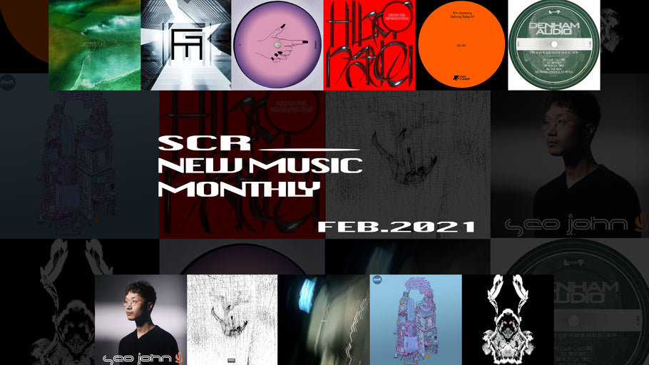 SCR New Music Monthly Feb