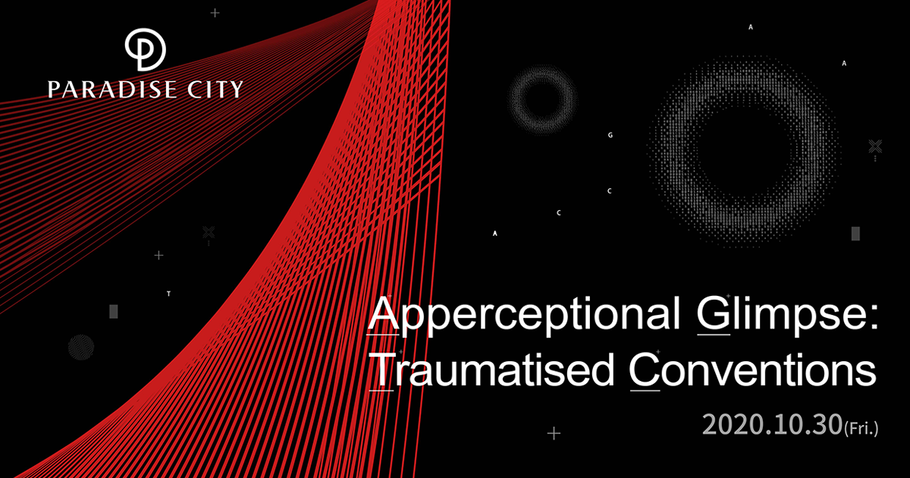SCR to Livestream 'Apperceptional Glimpse: Traumatised Conventions' Exhibition from Chroma, Paradise City on 30th October