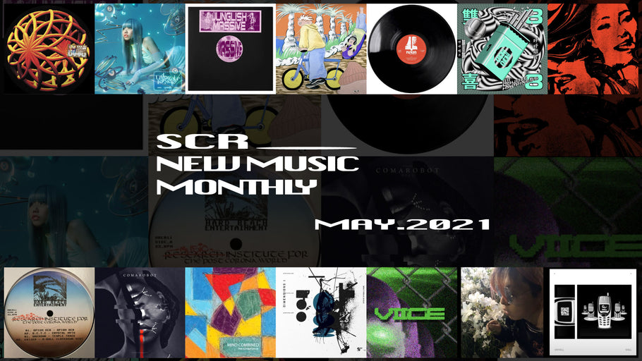 SCR New Music Monthly - May 2021